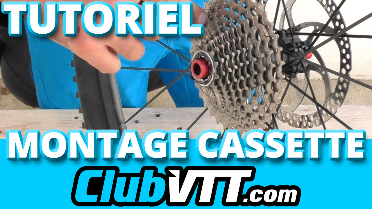 montage cassette vtt