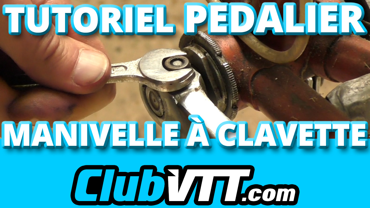 montage pedalier à clavette