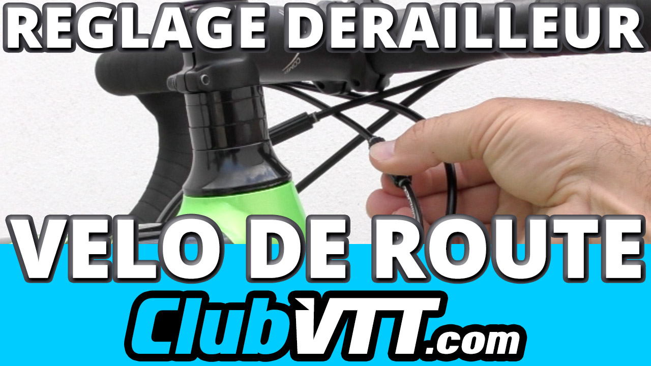 reglage derailleur velo