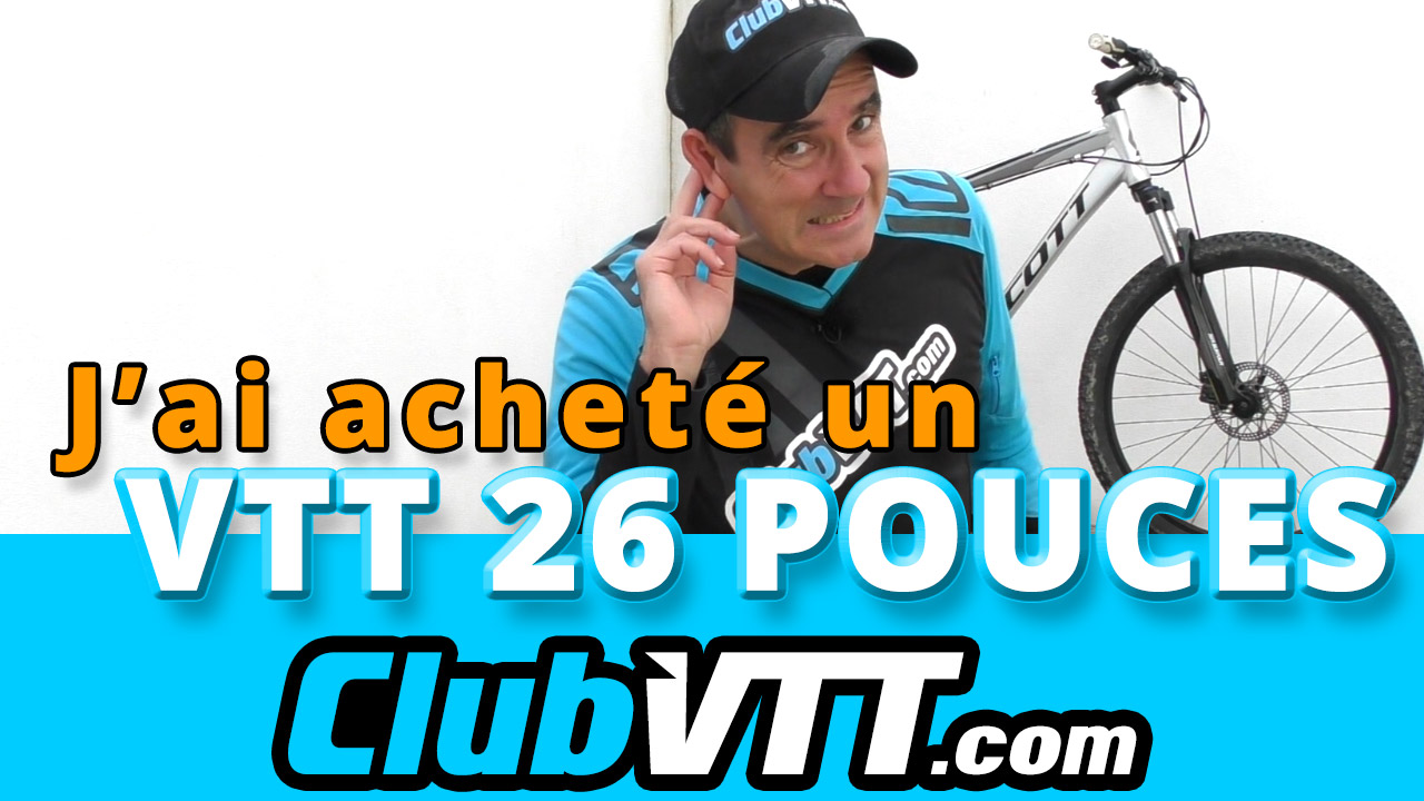 nouveau vtt 26 pouces