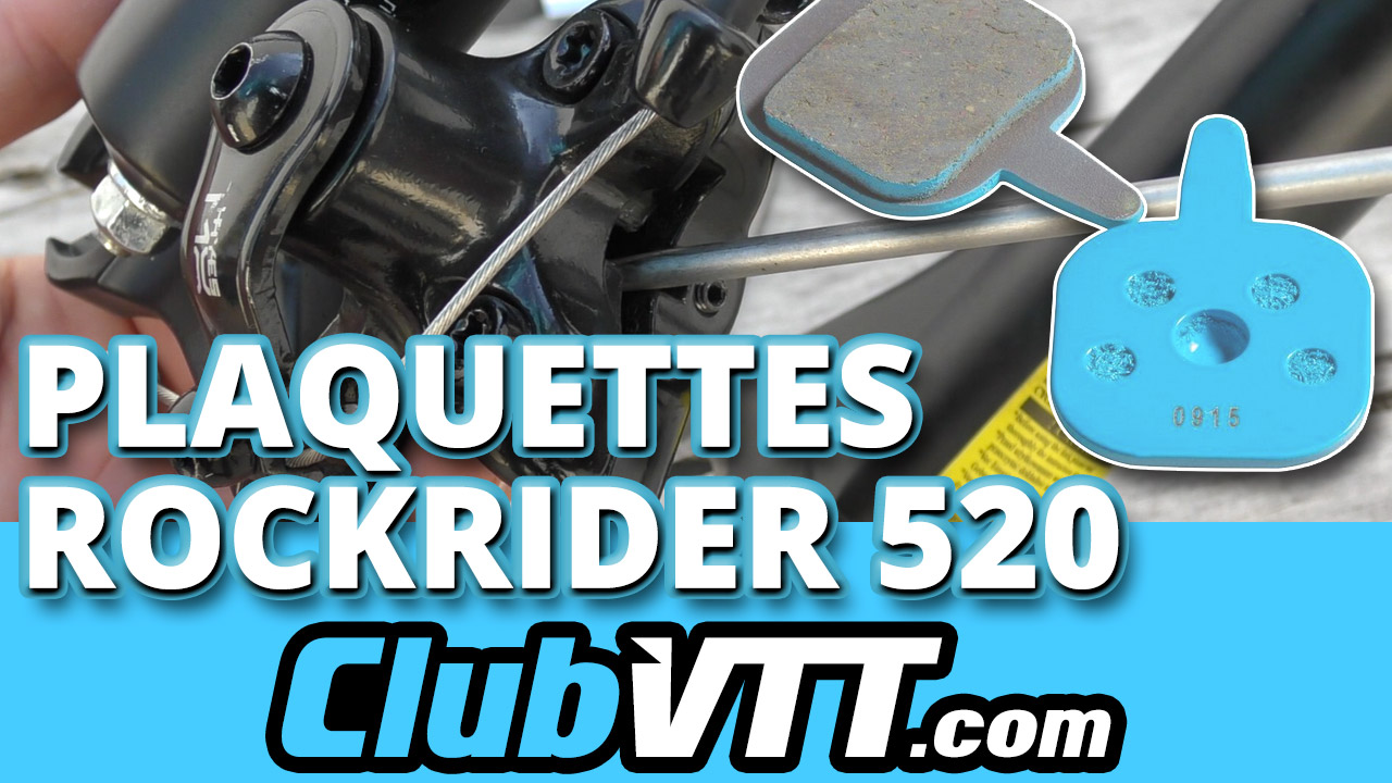 changer plaquettes rockrider