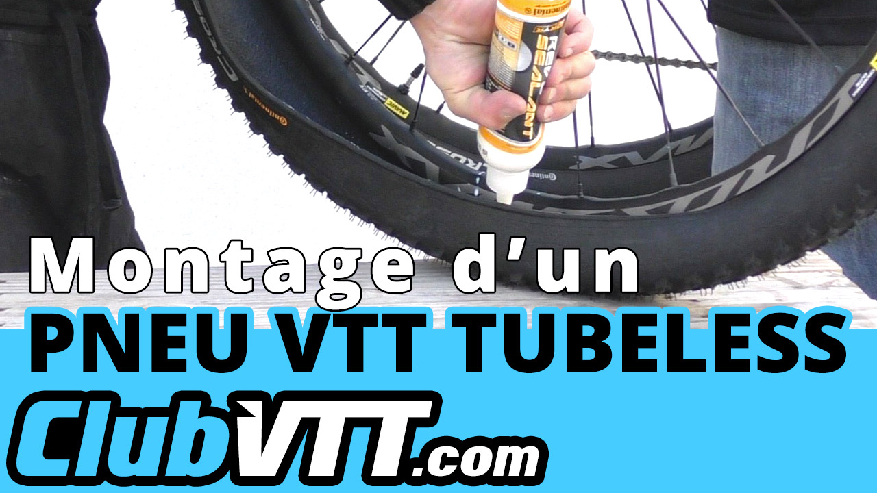 montage pneu tubeless