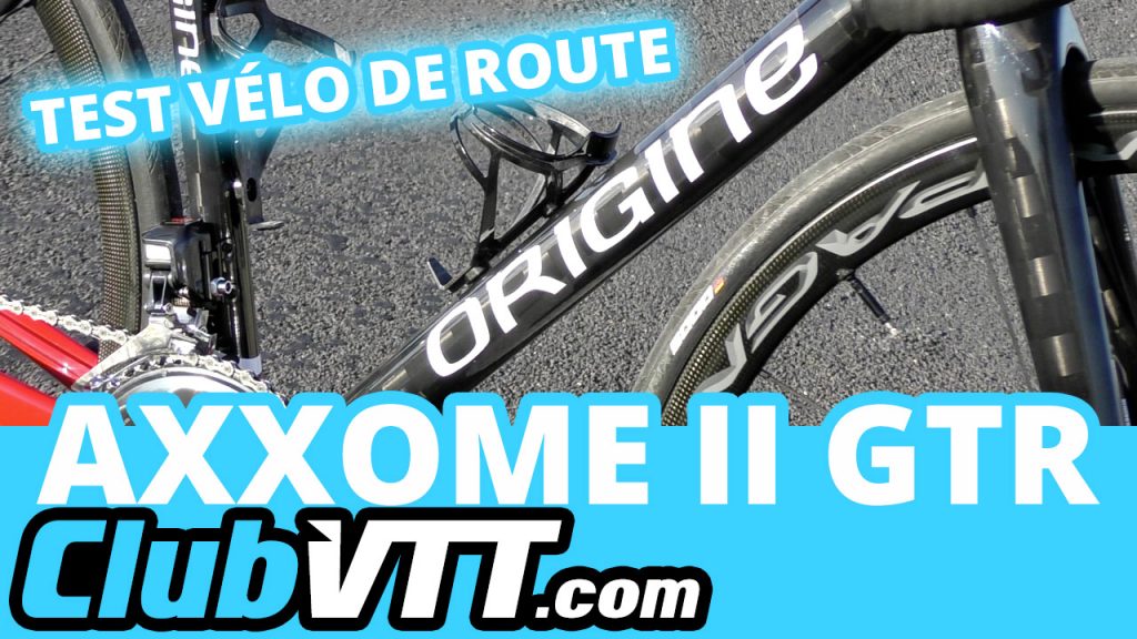 623 - Velo Origine, test du vélo de route Origine Cycles AXXOME II GTR