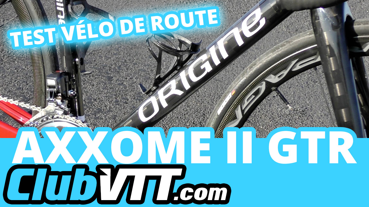 velo origine axxome gtr