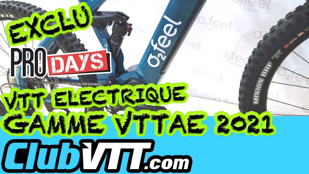 672 - Vtt electrique O2feel gamme 2021 aux Pro Days